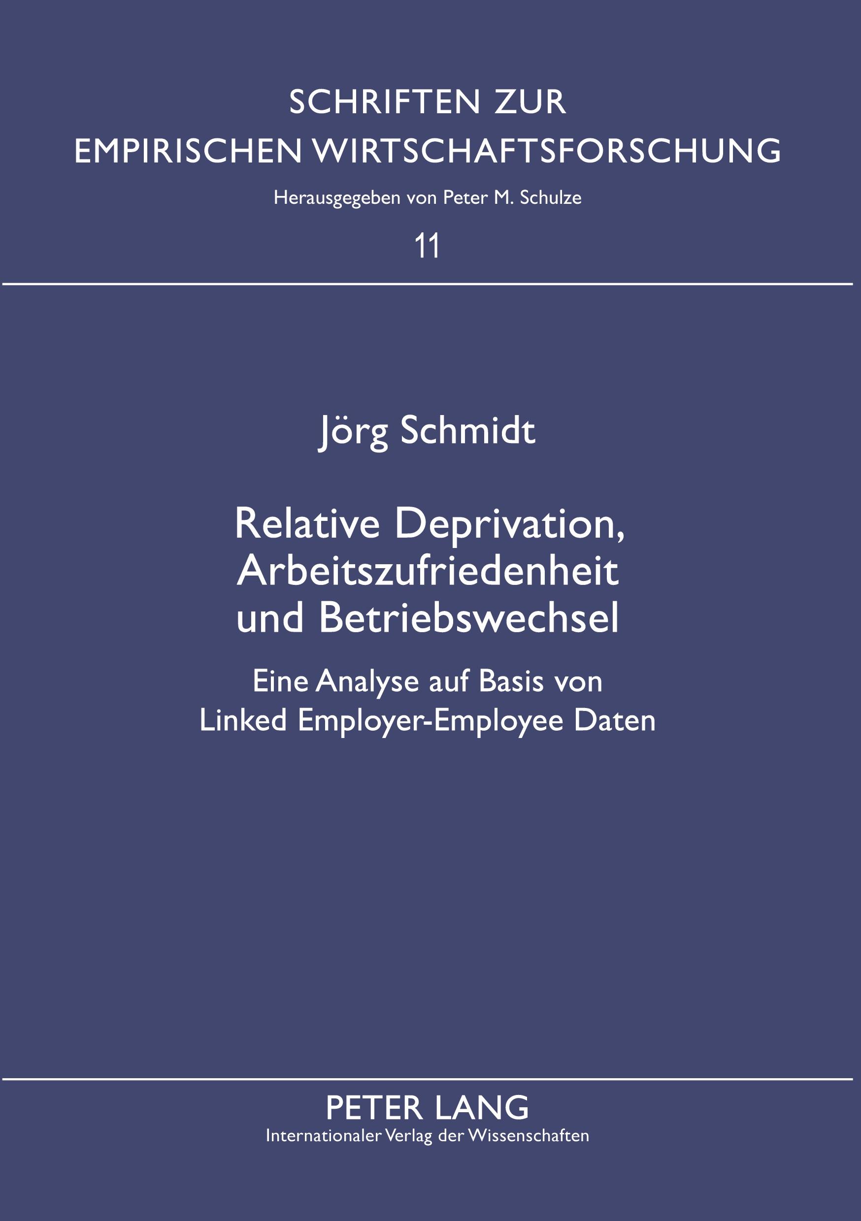 Vorderes Coverbild Relative Deprivation, Arbeitszufriedenheit und Betriebswechsel