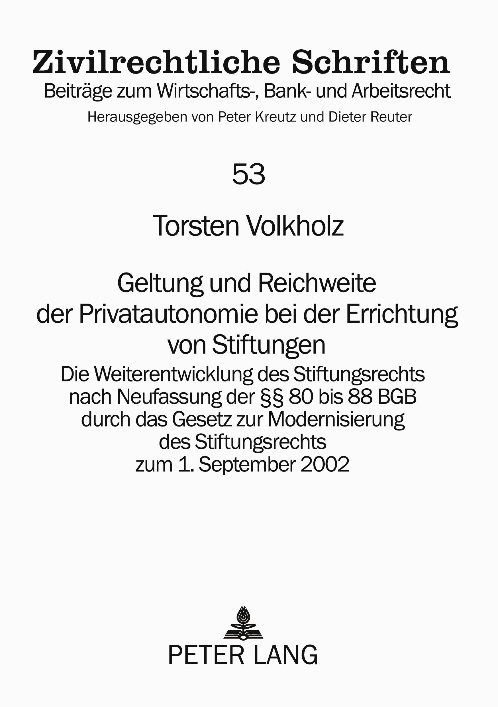Vorderes Coverbild Geltung und Reichweite der Privatautonomie bei der Errichtung von Stiftungen
