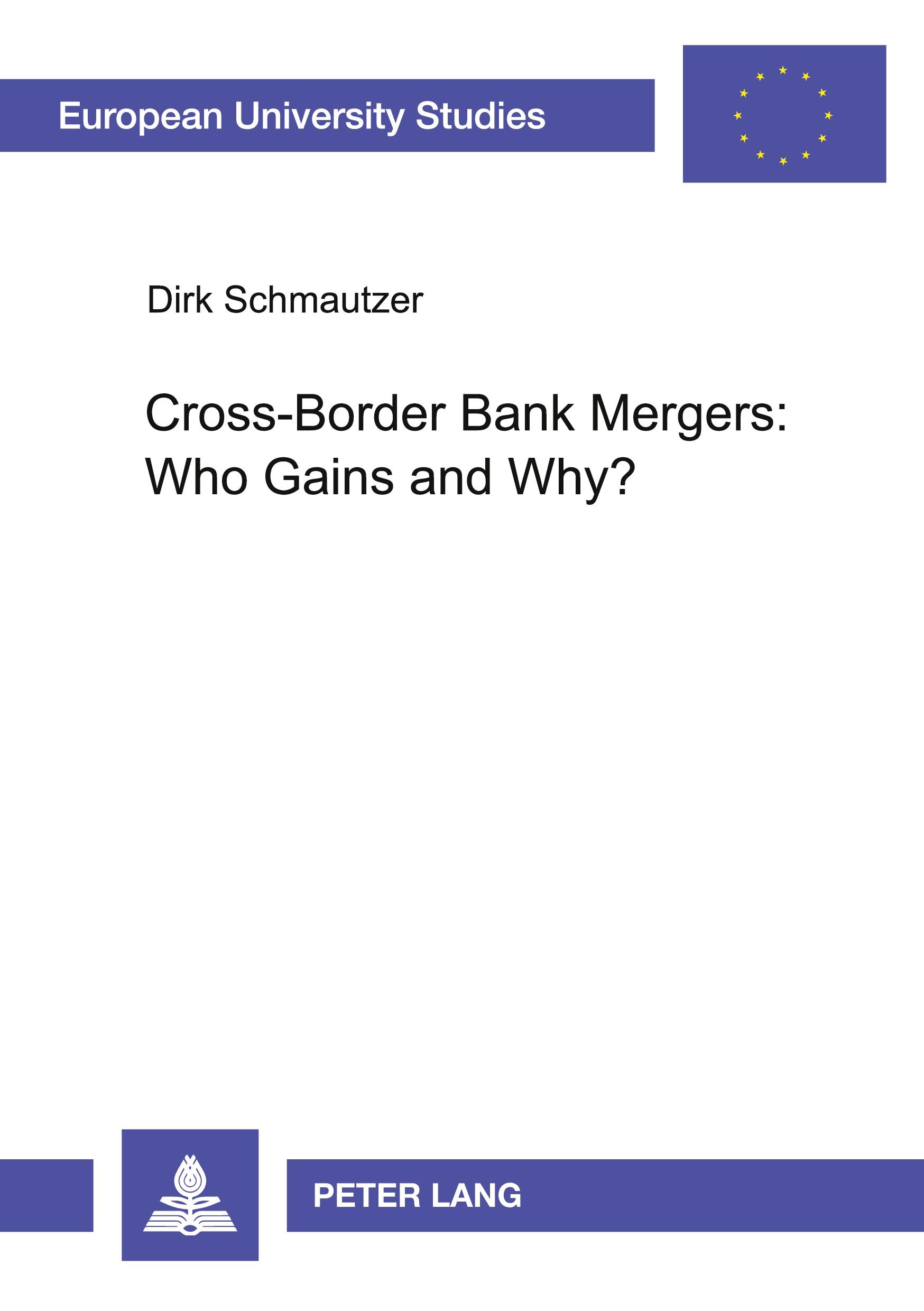 Vorderes Coverbild Cross-Border Bank Mergers: Who Gains and Why?