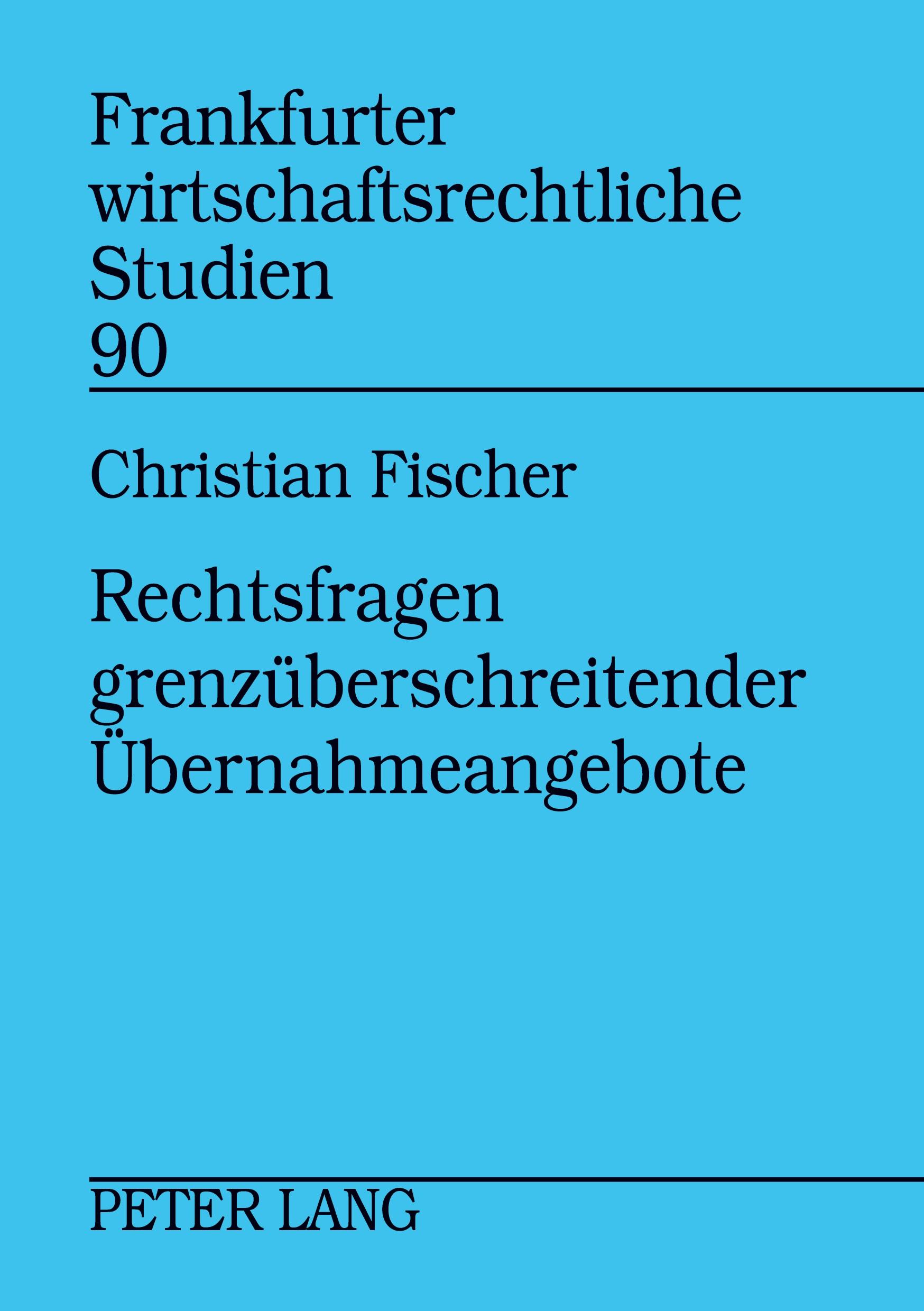 Vorderes Coverbild Rechtsfragen grenzüberschreitender Übernahmeangebote
