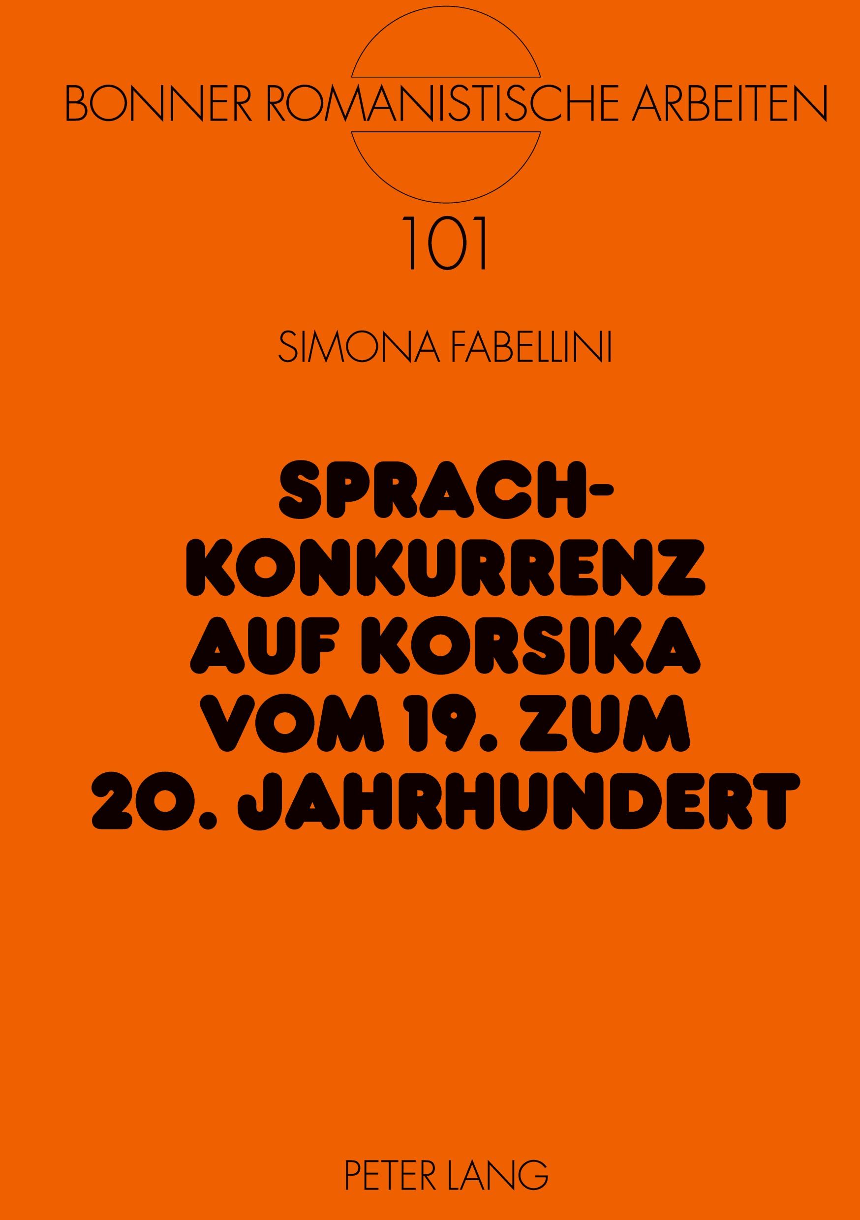 Vorderes Coverbild Sprachkonkurrenz auf Korsika vom 19. zum 20. Jahrhundert