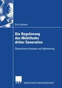 Vorderes Coverbild Die Regulierung des Mobilfunks dritter Generation