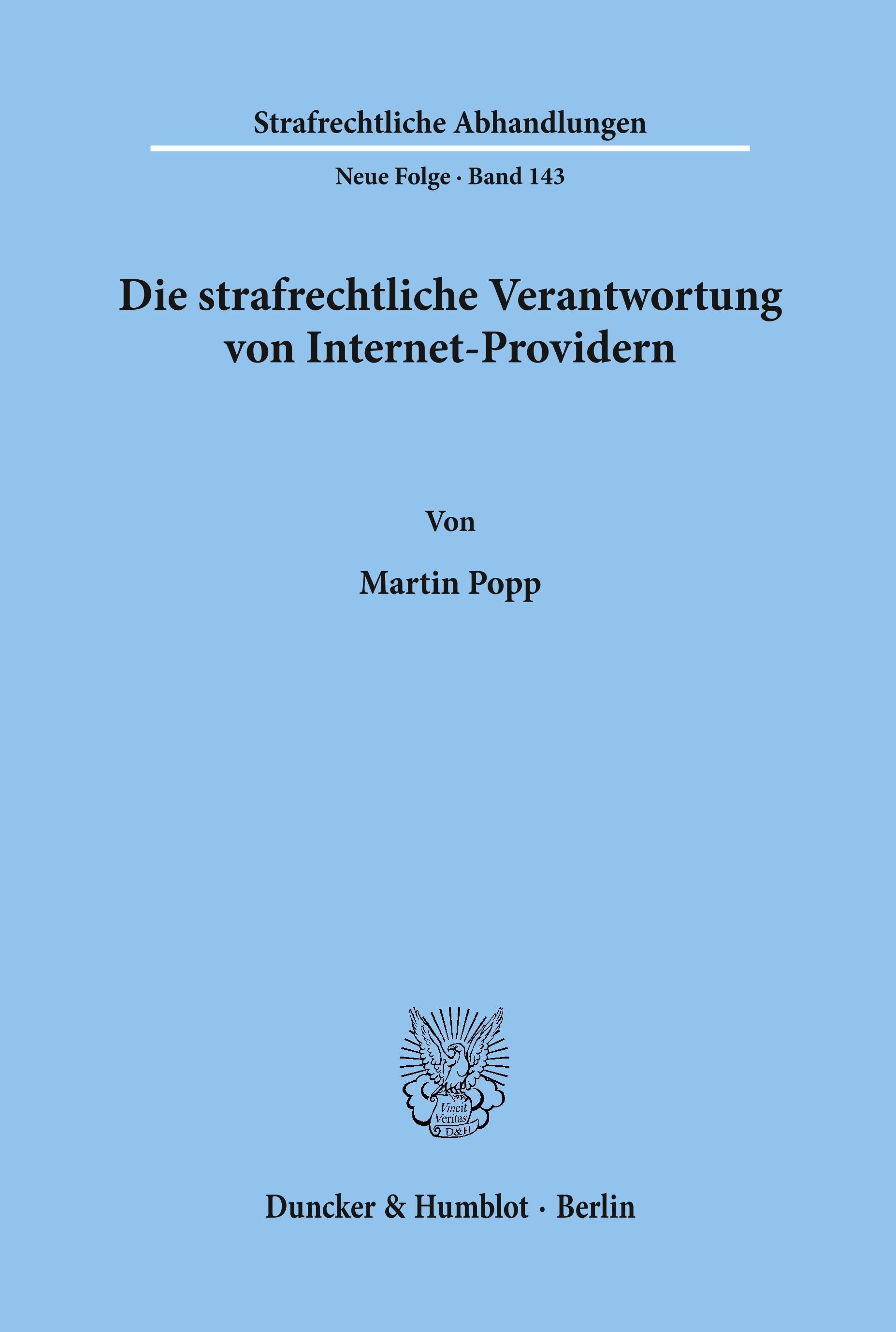 Vorderes Coverbild Die strafrechtliche Verantwortung von Internet-Providern.
