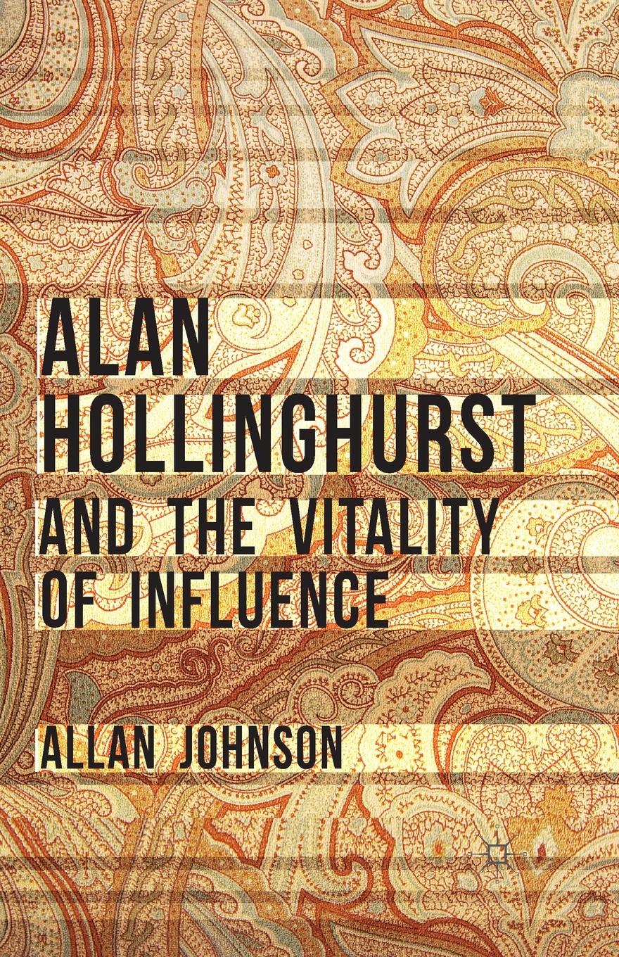Vorderes Coverbild Alan Hollinghurst and the Vitality of Influence