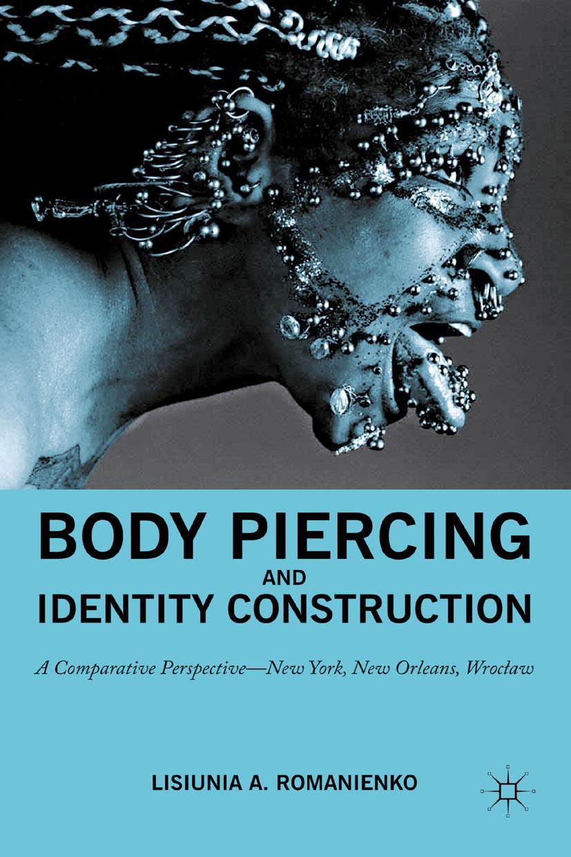 Vorderes Coverbild Body Piercing and Identity Construction