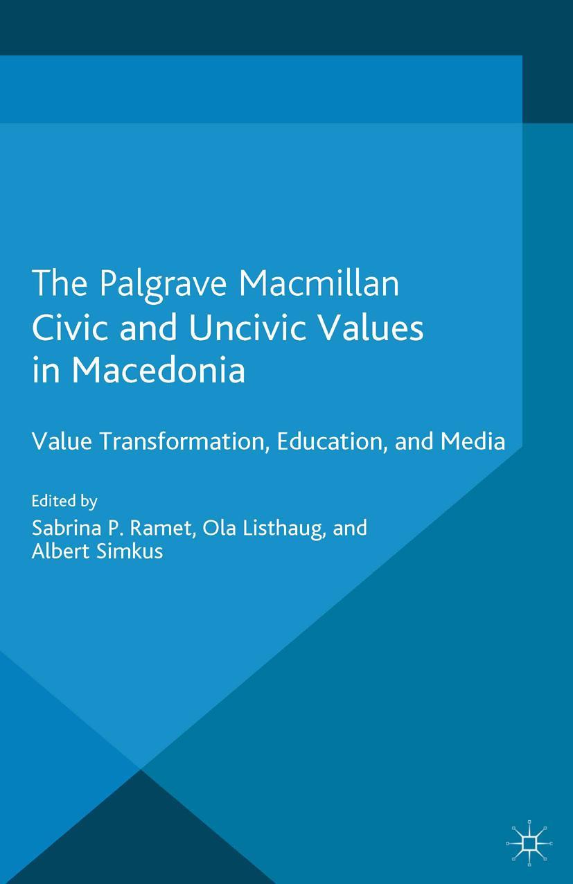 Vorderes Coverbild Civic and Uncivic Values in Macedonia
