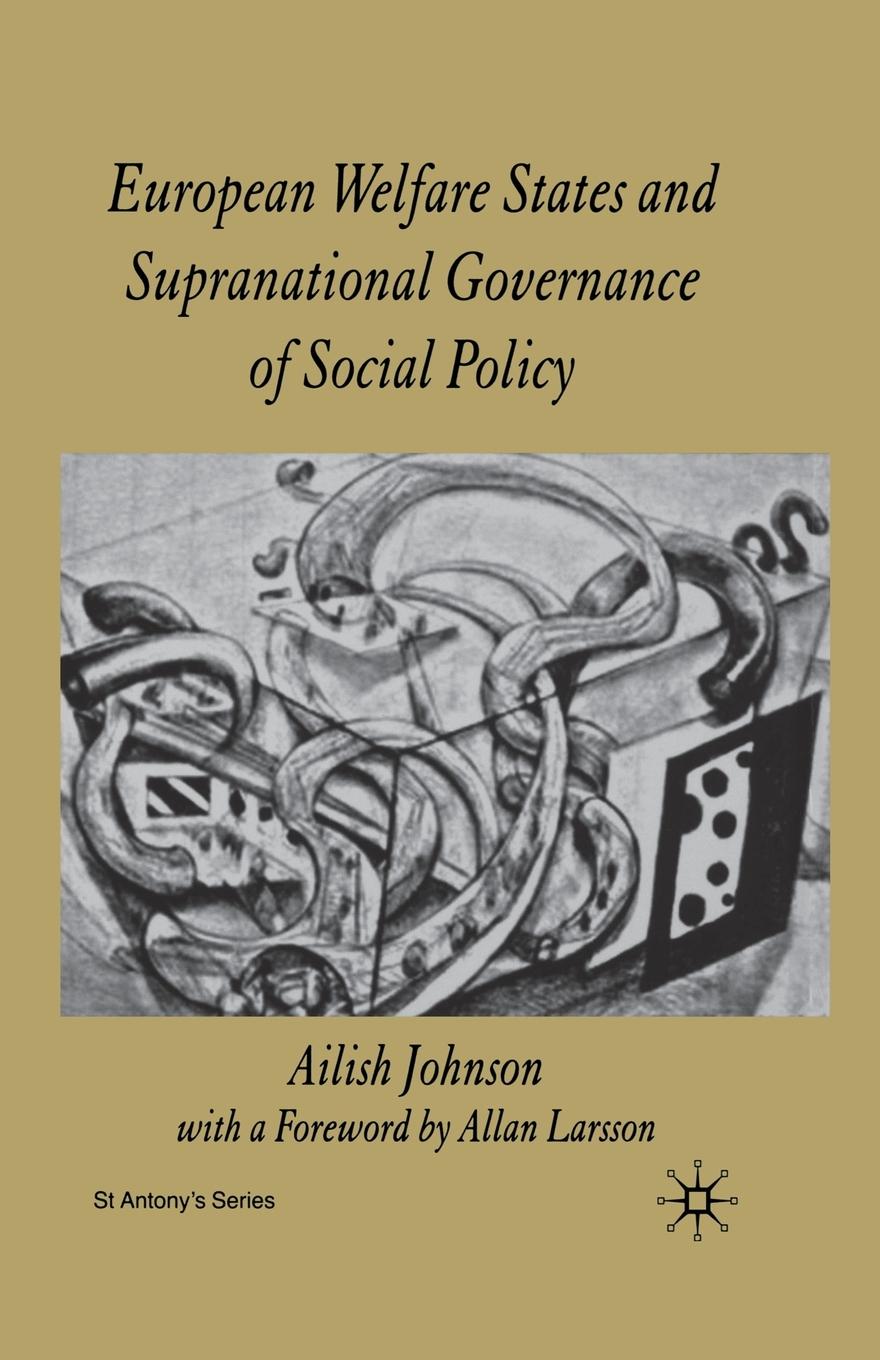 Vorderes Coverbild European Welfare States and Supranational Governance of Social Policy
