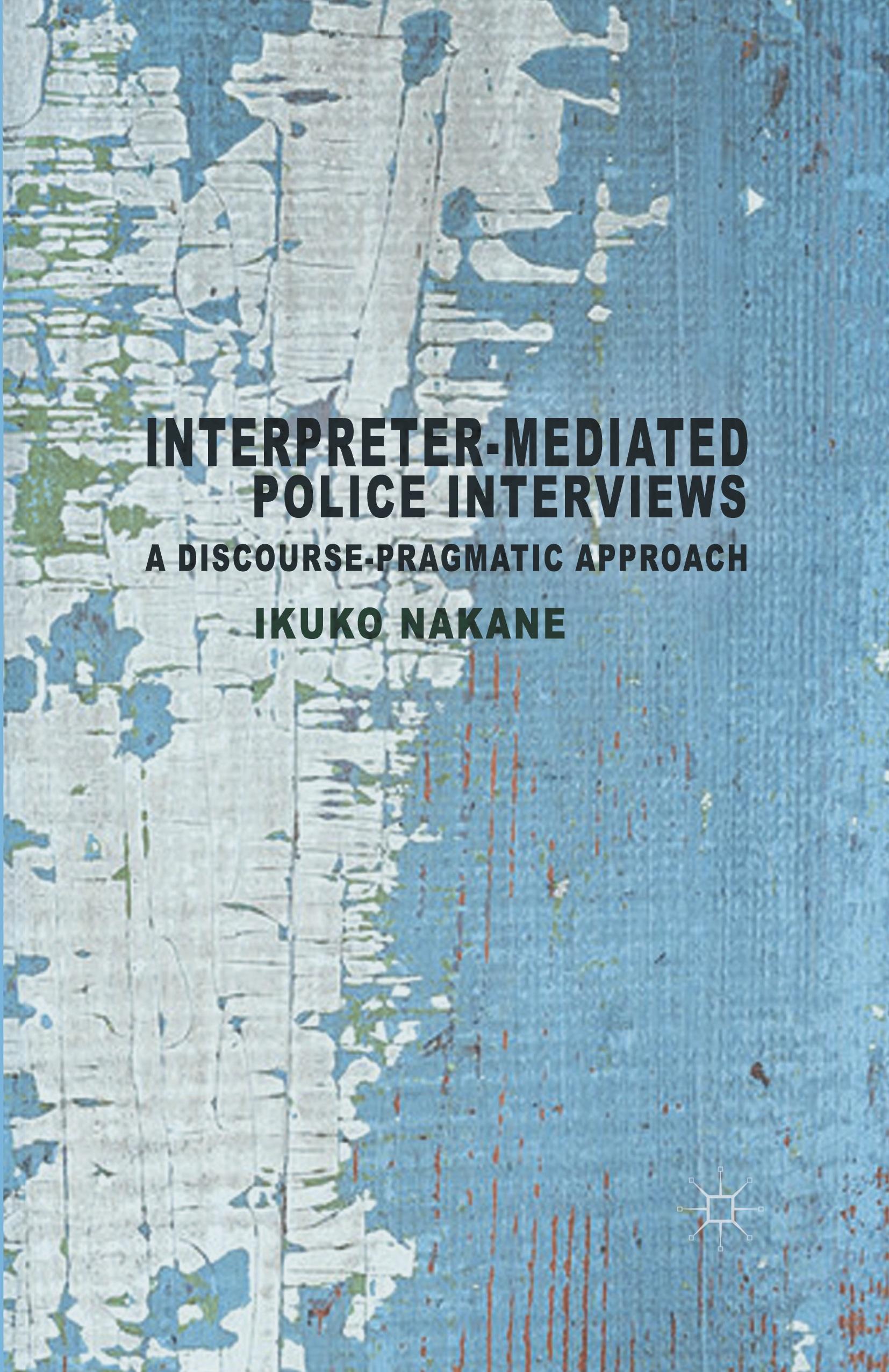 Vorderes Coverbild Interpreter-mediated Police Interviews