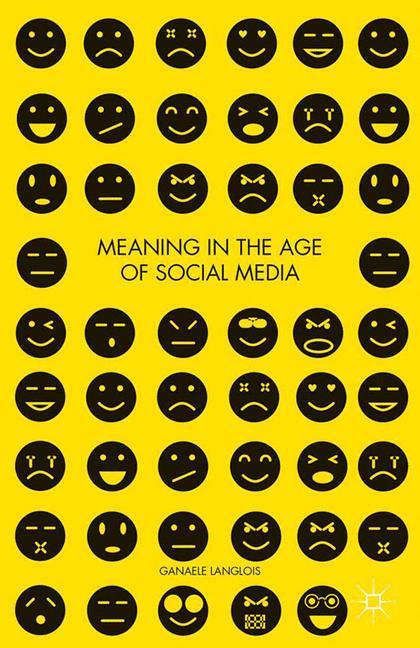 Vorderes Coverbild Meaning in the Age of Social Media