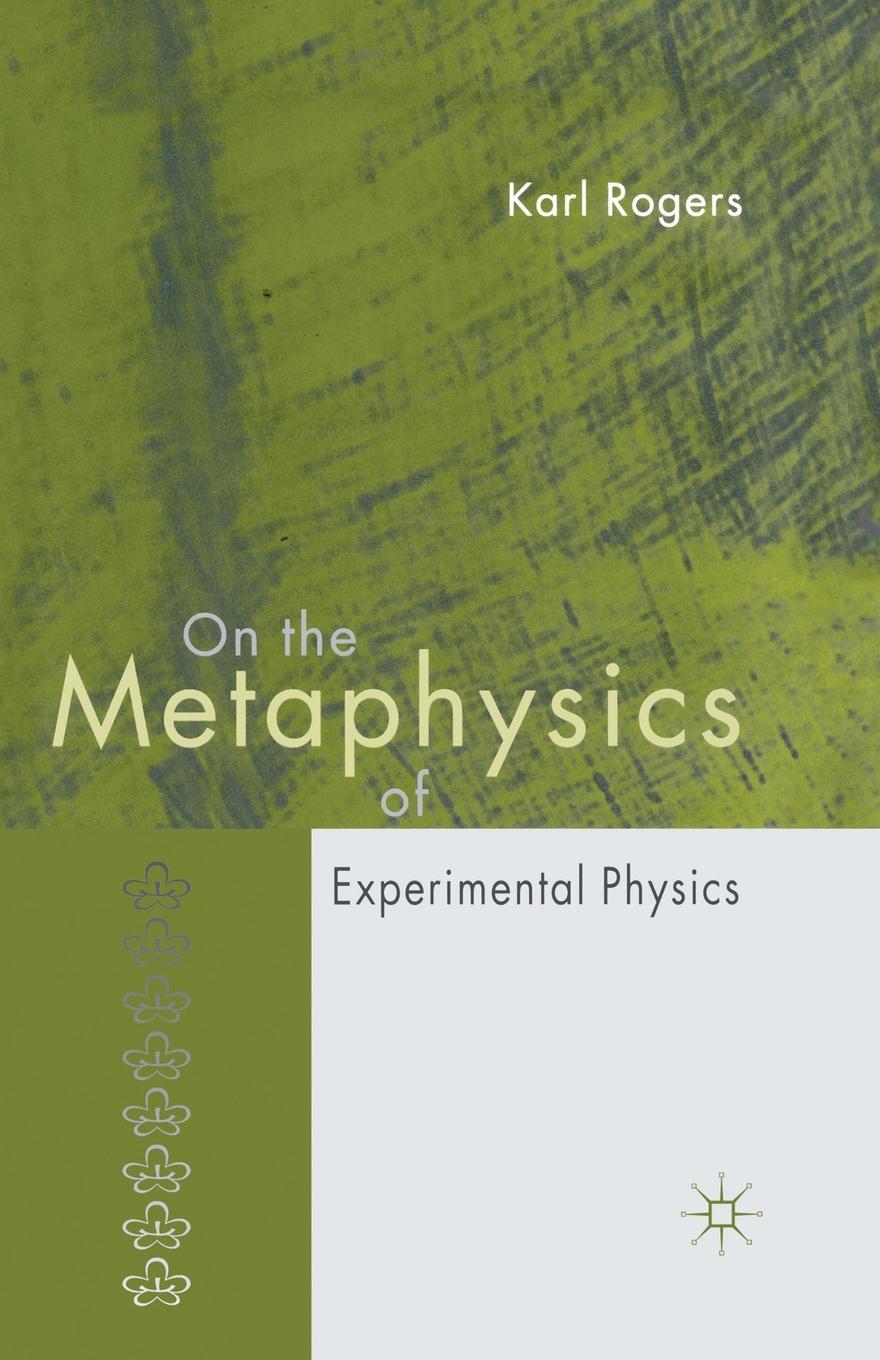Vorderes Coverbild On the Metaphysics of Experimental Physics