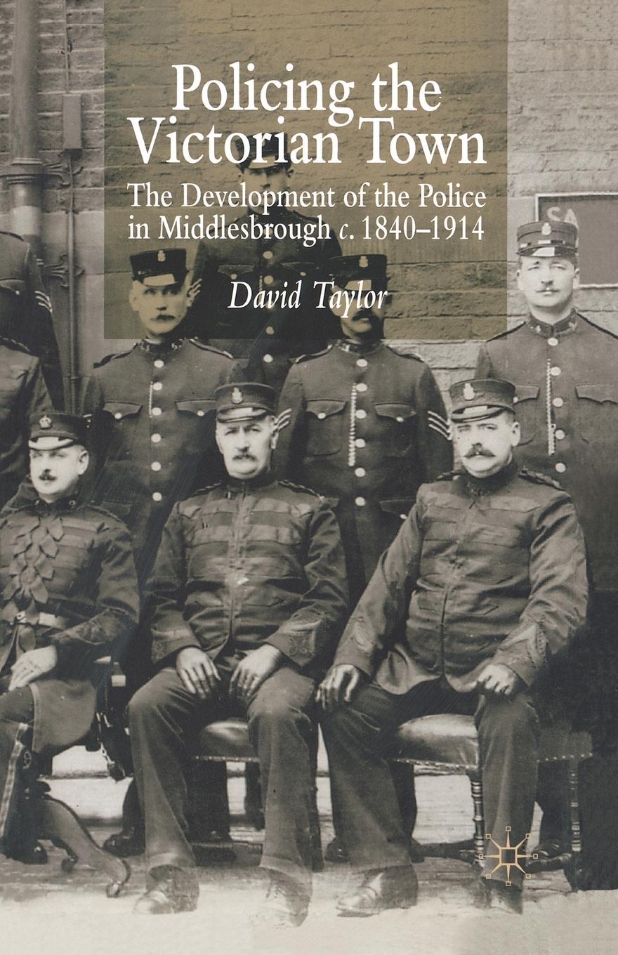Vorderes Coverbild Policing the Victorian Town