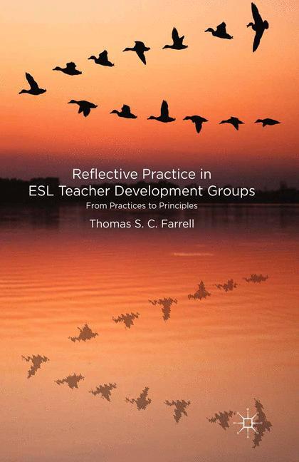 Vorderes Coverbild Reflective Practice in ESL Teacher Development Groups