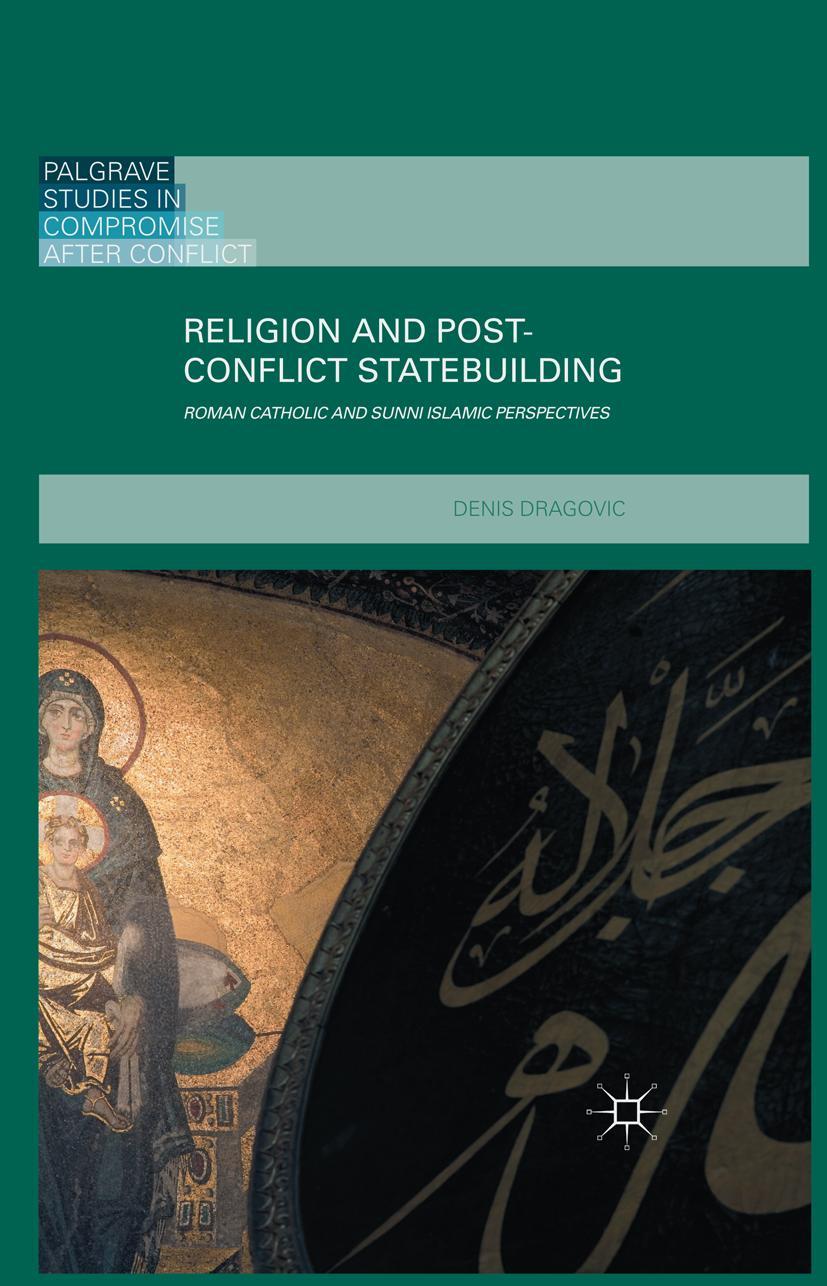 Vorderes Coverbild Religion and Post-Conflict Statebuilding