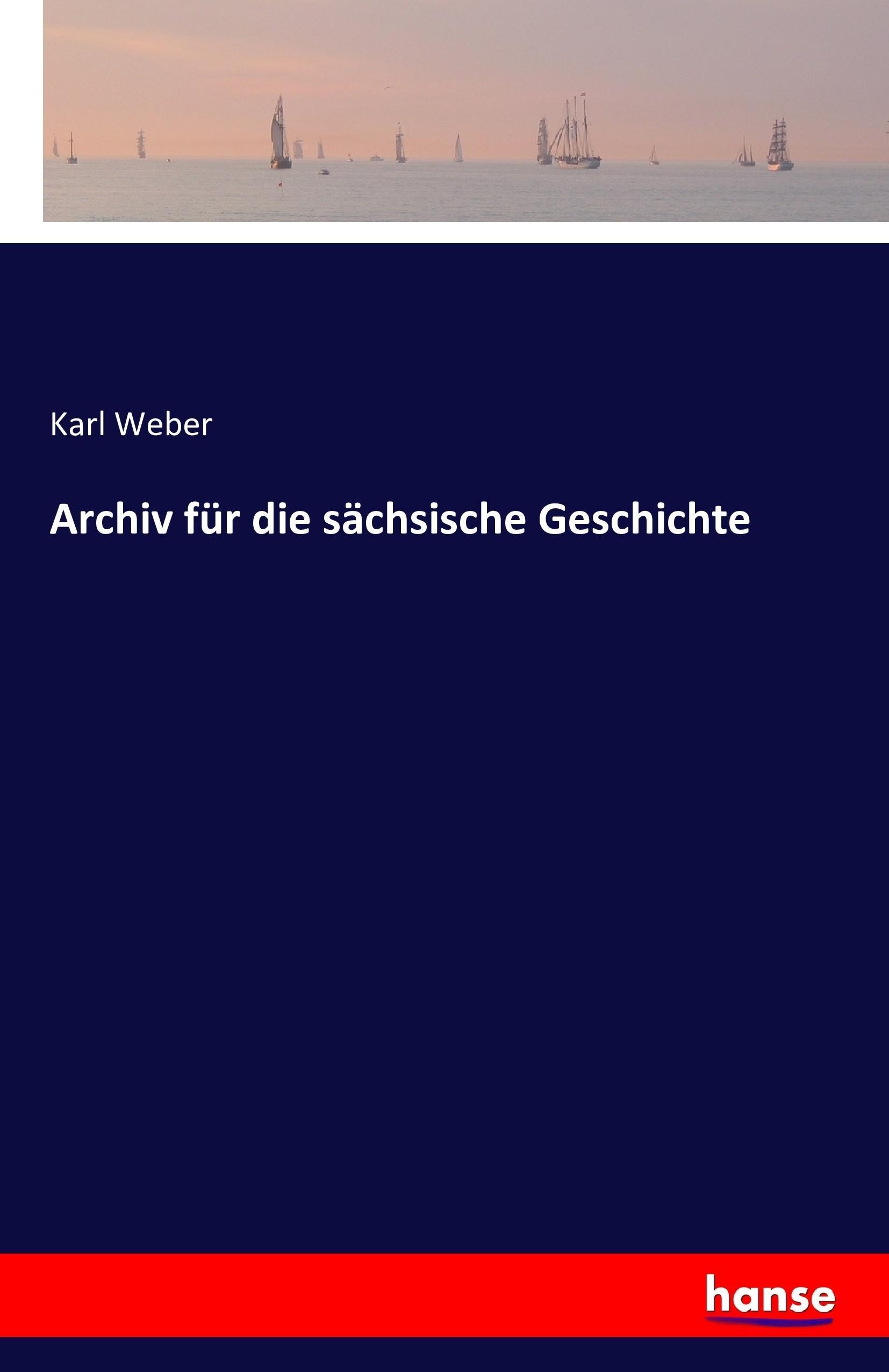 Vorderes Coverbild Archiv für die sächsische Geschichte