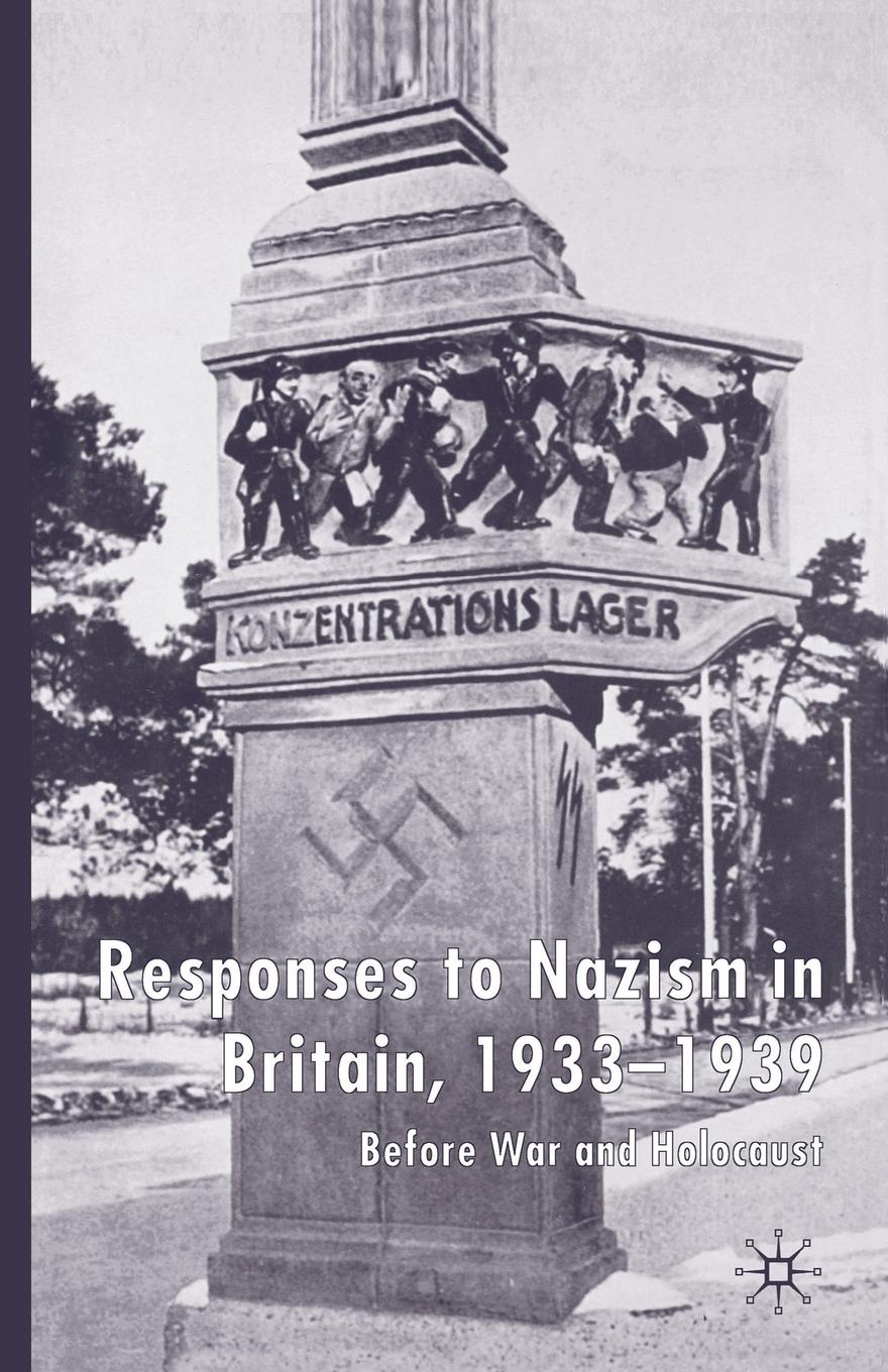 Vorderes Coverbild Responses to Nazism in Britain, 1933-1939