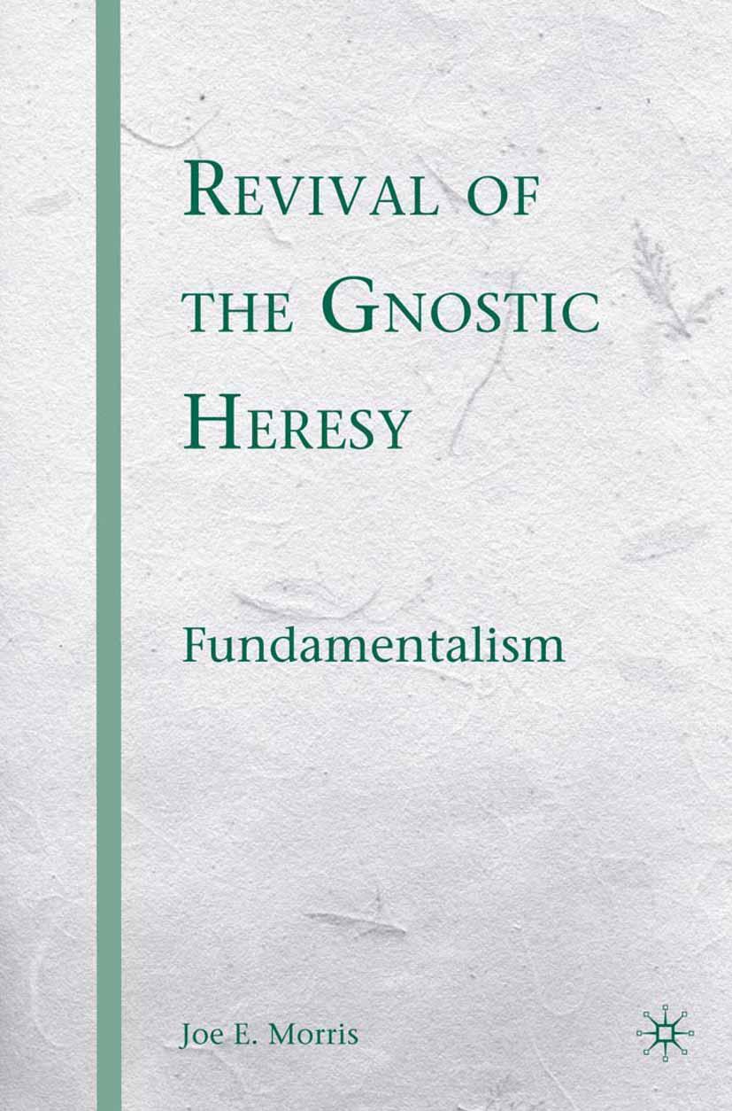 Vorderes Coverbild Revival of the Gnostic Heresy