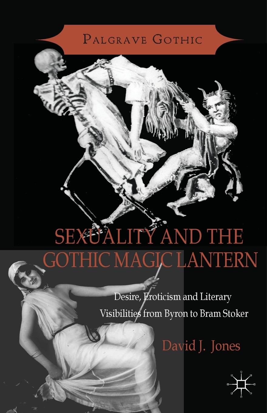Vorderes Coverbild Sexuality and the Gothic Magic Lantern