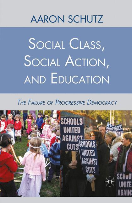 Vorderes Coverbild Social Class, Social Action, and Education
