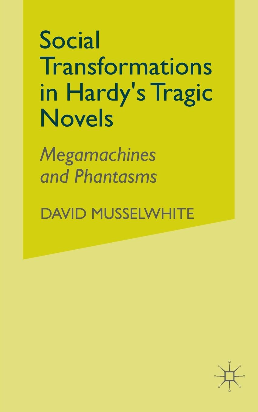 Vorderes Coverbild Social Transformations in Hardy's Tragic Novels