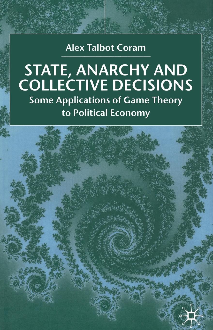 Vorderes Coverbild State, Anarchy, Collective Decisions