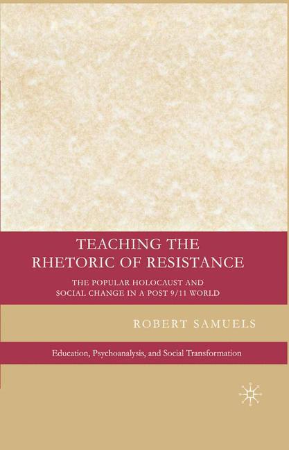 Vorderes Coverbild Teaching the Rhetoric of Resistance