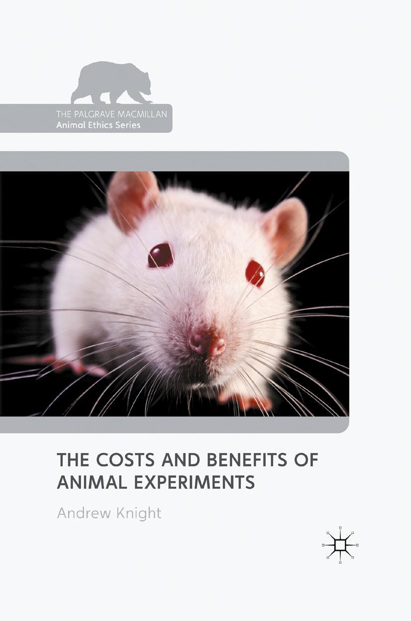 Vorderes Coverbild The Costs and Benefits of Animal Experiments