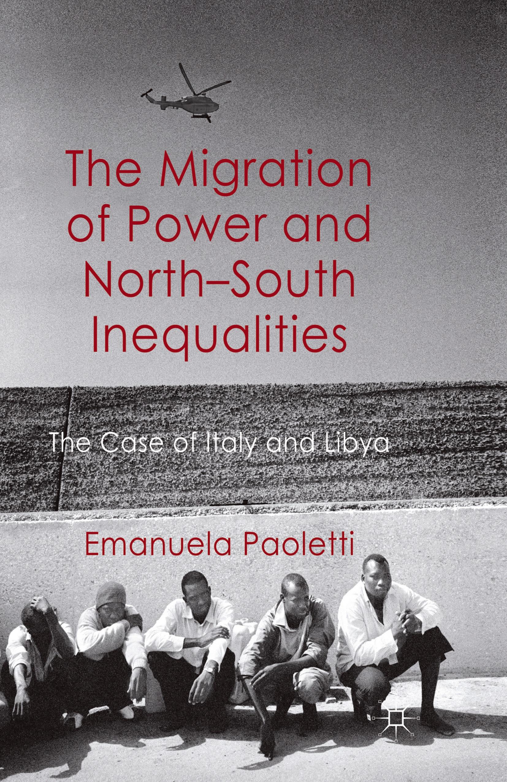 Vorderes Coverbild The Migration of Power and North-South Inequalities