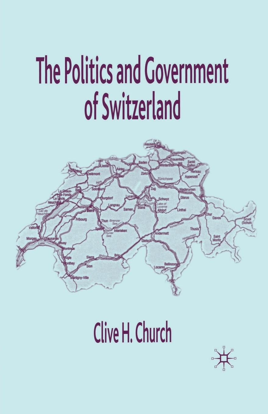 Vorderes Coverbild The Politics and Government of Switzerland