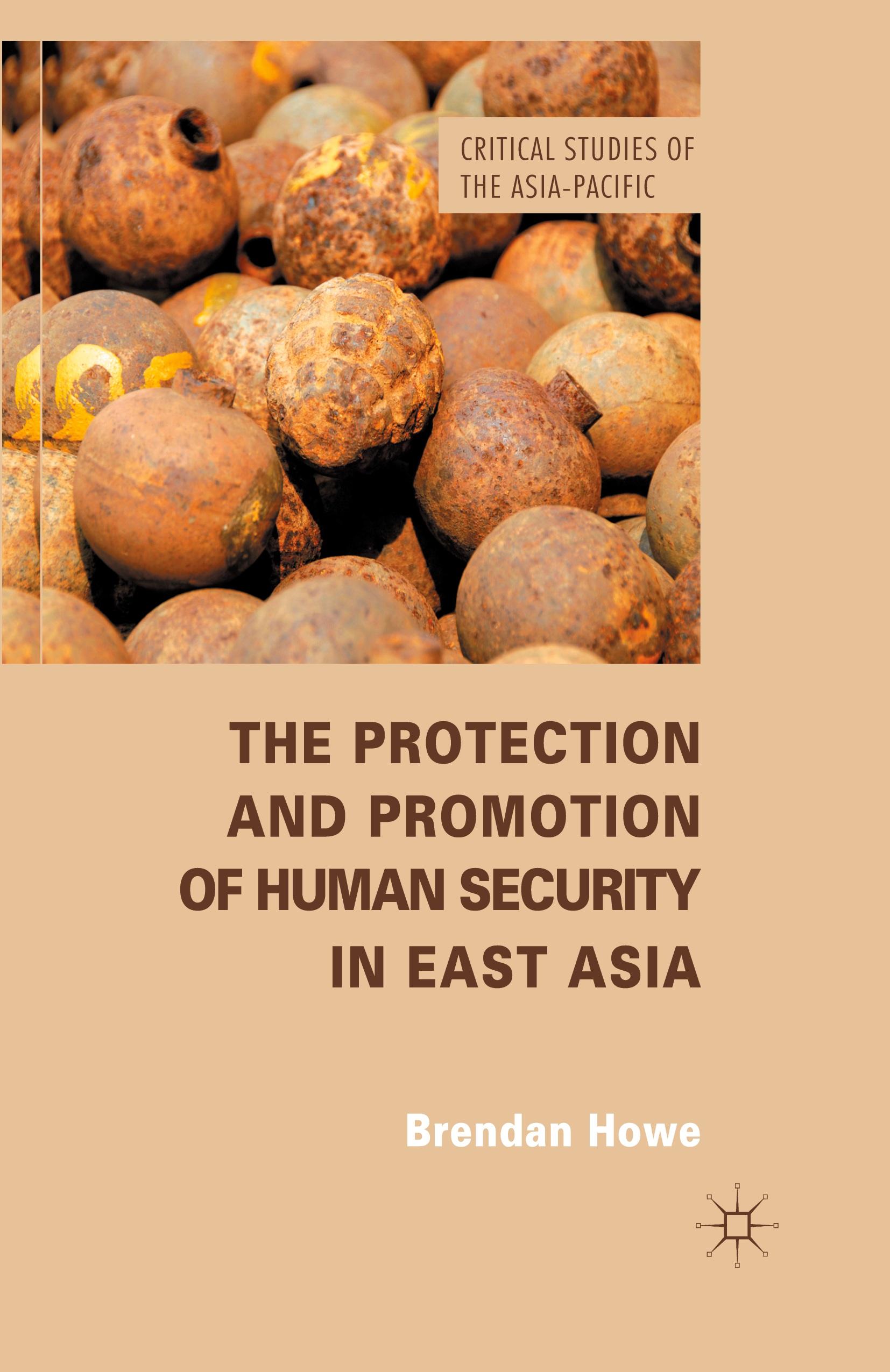 Vorderes Coverbild The Protection and Promotion of Human Security in East Asia