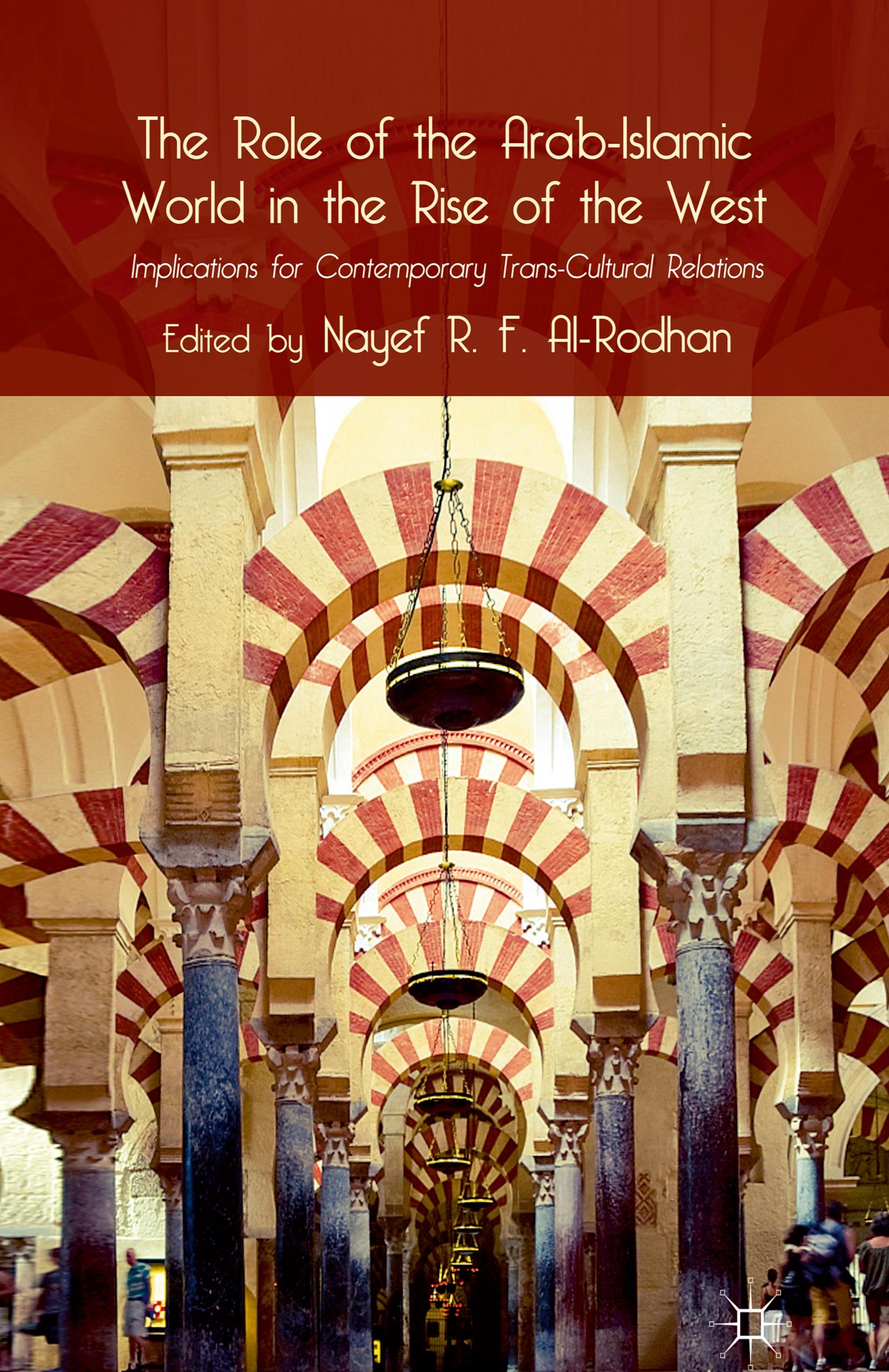 Vorderes Coverbild The Role of the Arab-Islamic World in the Rise of the West
