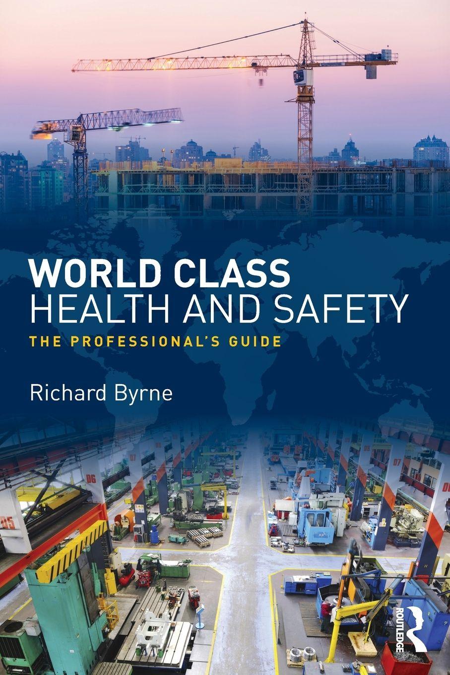 Vorderes Coverbild World Class Health and Safety