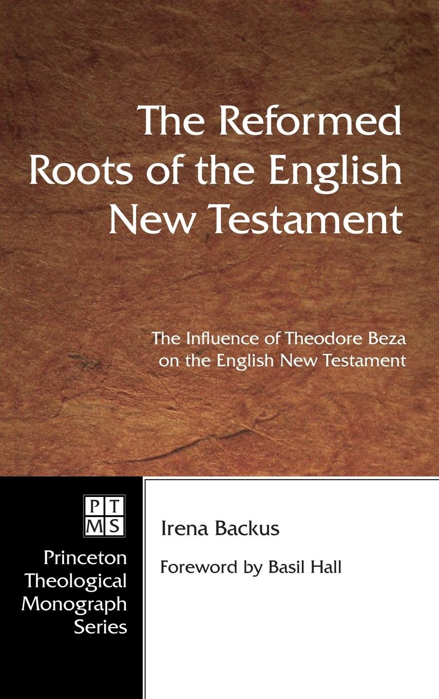 Vorderes Coverbild The Reformed Roots of the English New Testament