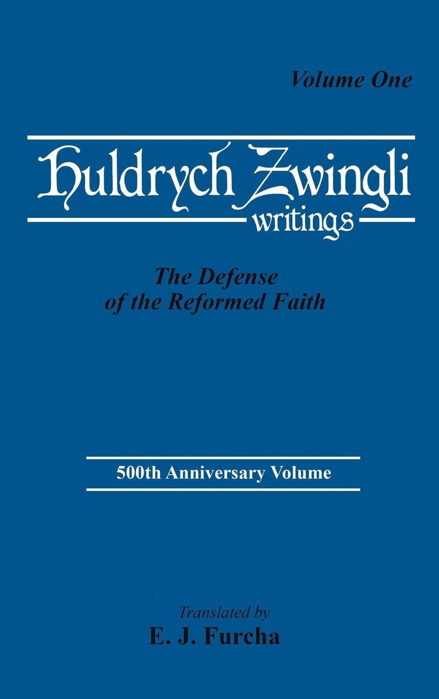 Vorderes Coverbild The Defense of the Reformed Faith