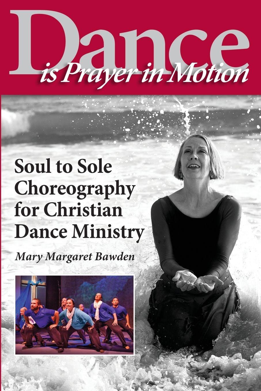 Vorderes Coverbild Dance is Prayer in Motion