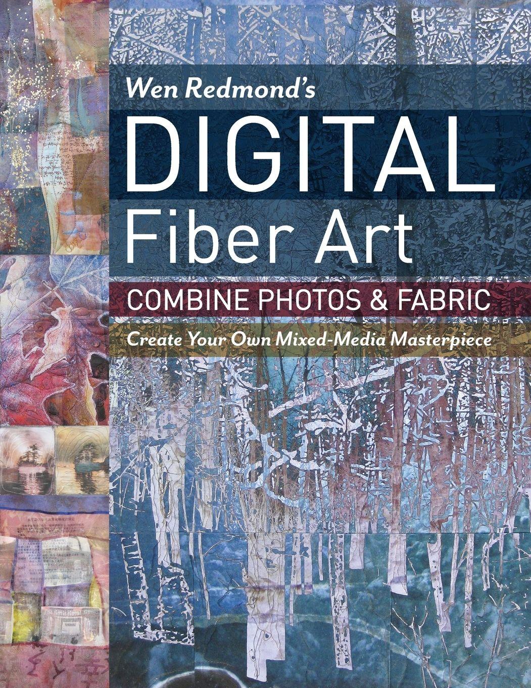 Vorderes Coverbild Wen Redmond's Digital Fiber Art - Print-On-Demand Edition