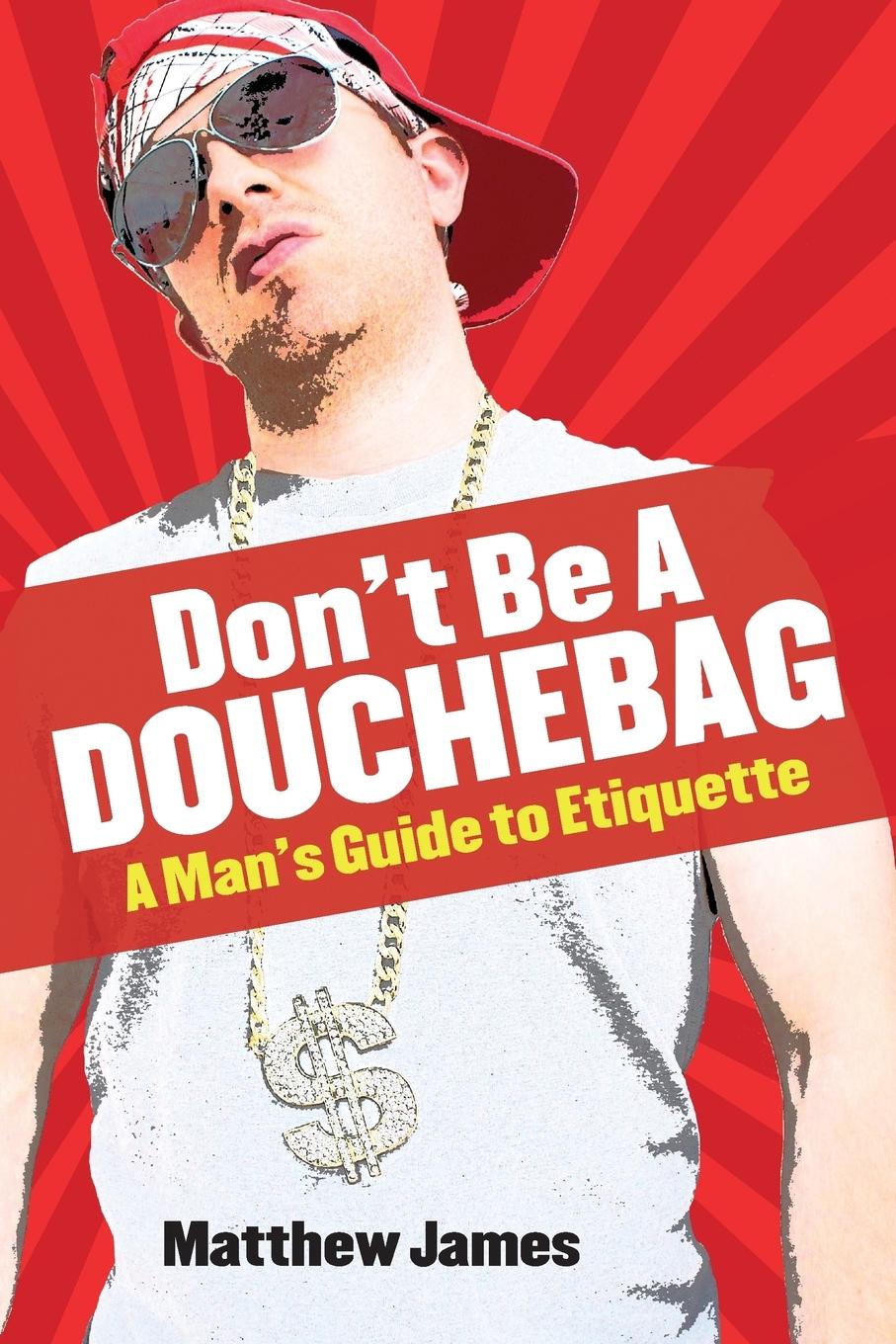 Vorderes Coverbild Don't be a Douchebag