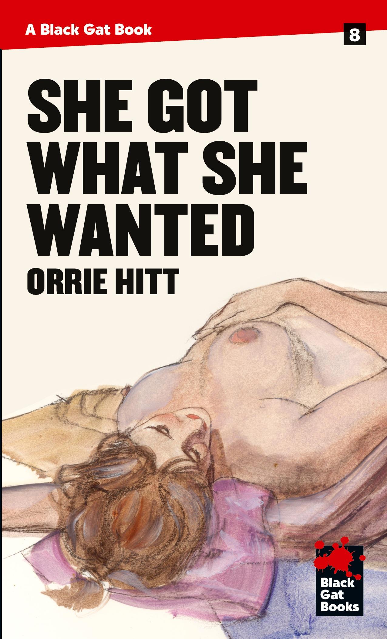 Vorderes Coverbild She Got What She Wanted