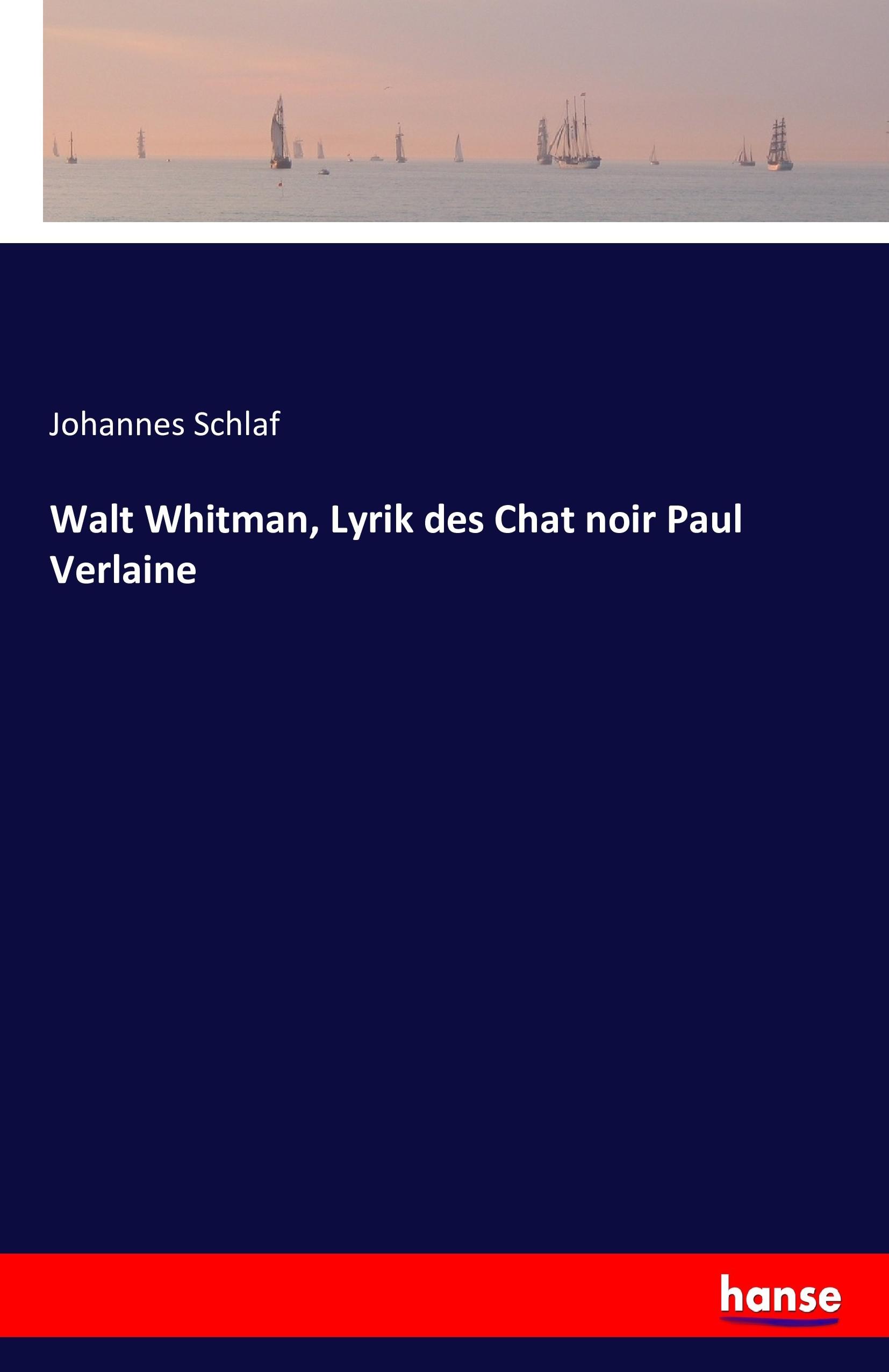 Vorderes Coverbild Walt Whitman, Lyrik des Chat noir Paul Verlaine