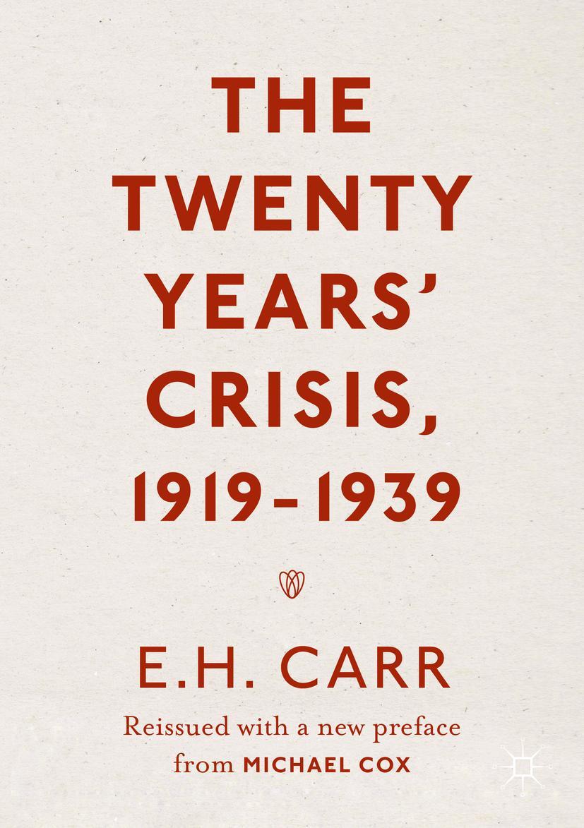 Vorderes Coverbild The Twenty Years' Crisis, 1919-1939