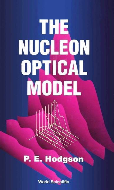 Vorderes Coverbild The Nucleon Optical Model