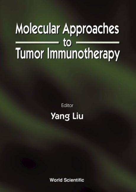 Vorderes Coverbild Molecular Approaches to Tumor Immunotherapy