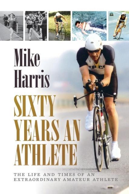 Vorderes Coverbild Sixty Years an Athlete