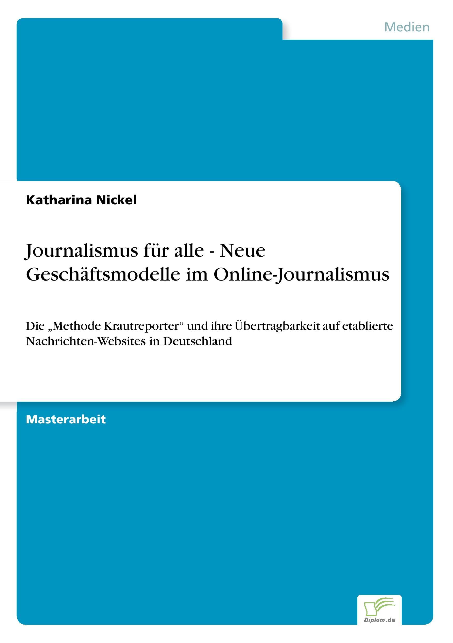 Vorderes Coverbild Journalismus für alle - Neue Geschäftsmodelle im Online-Journalismus