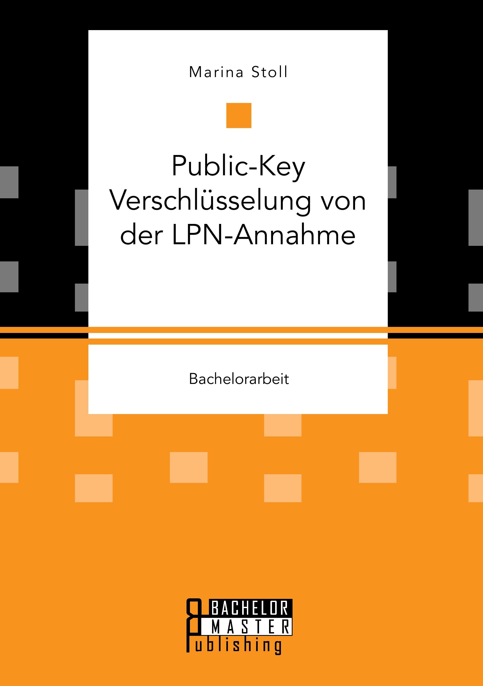 Vorderes Coverbild Public-Key Verschlüsselung von der LPN-Annahme