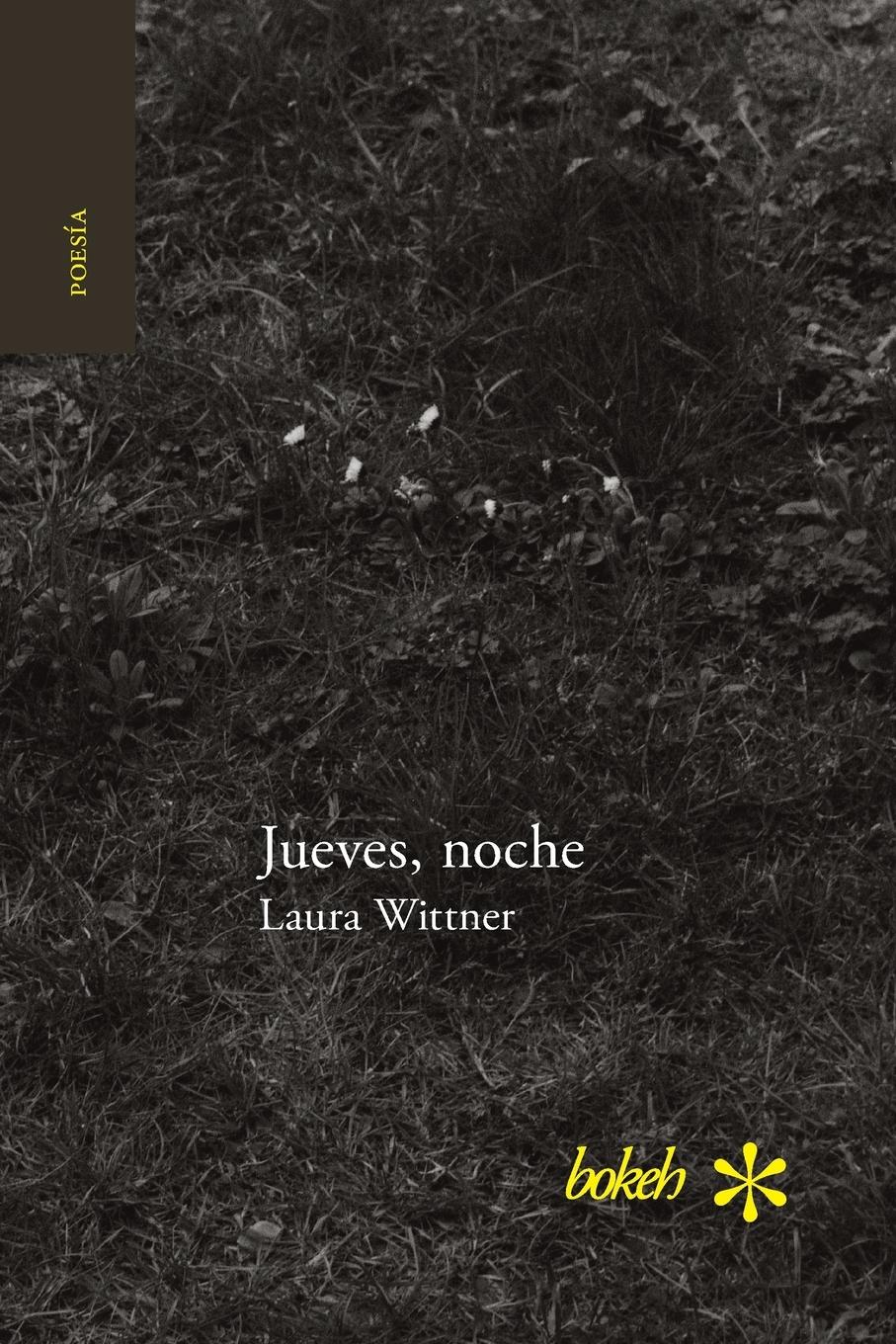 Vorderes Coverbild Jueves, noche. Antología personal 1996-2016