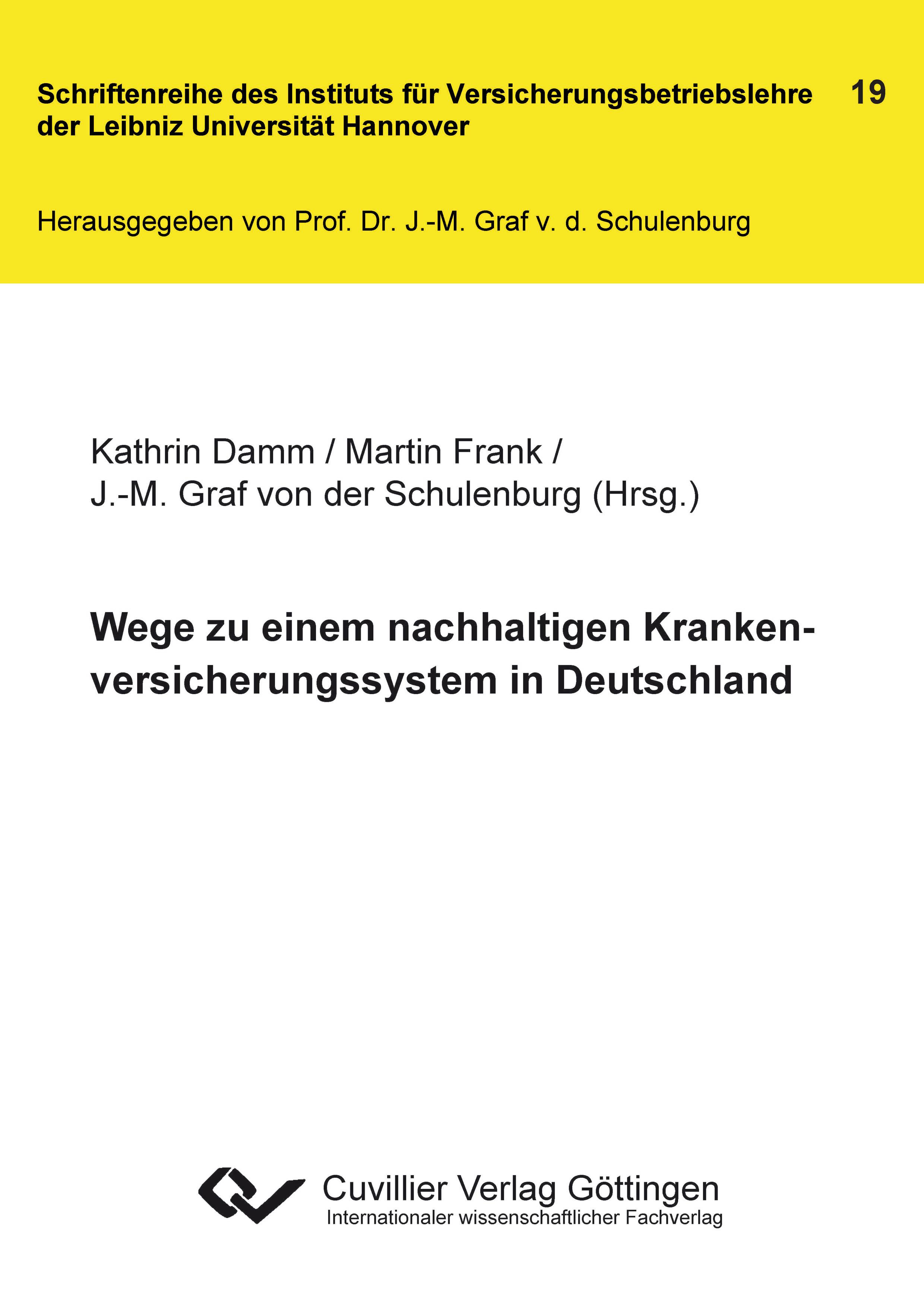 Vorderes Coverbild Wege zu einem nachhaltigen Krankenversicherungssystem in Deutschland