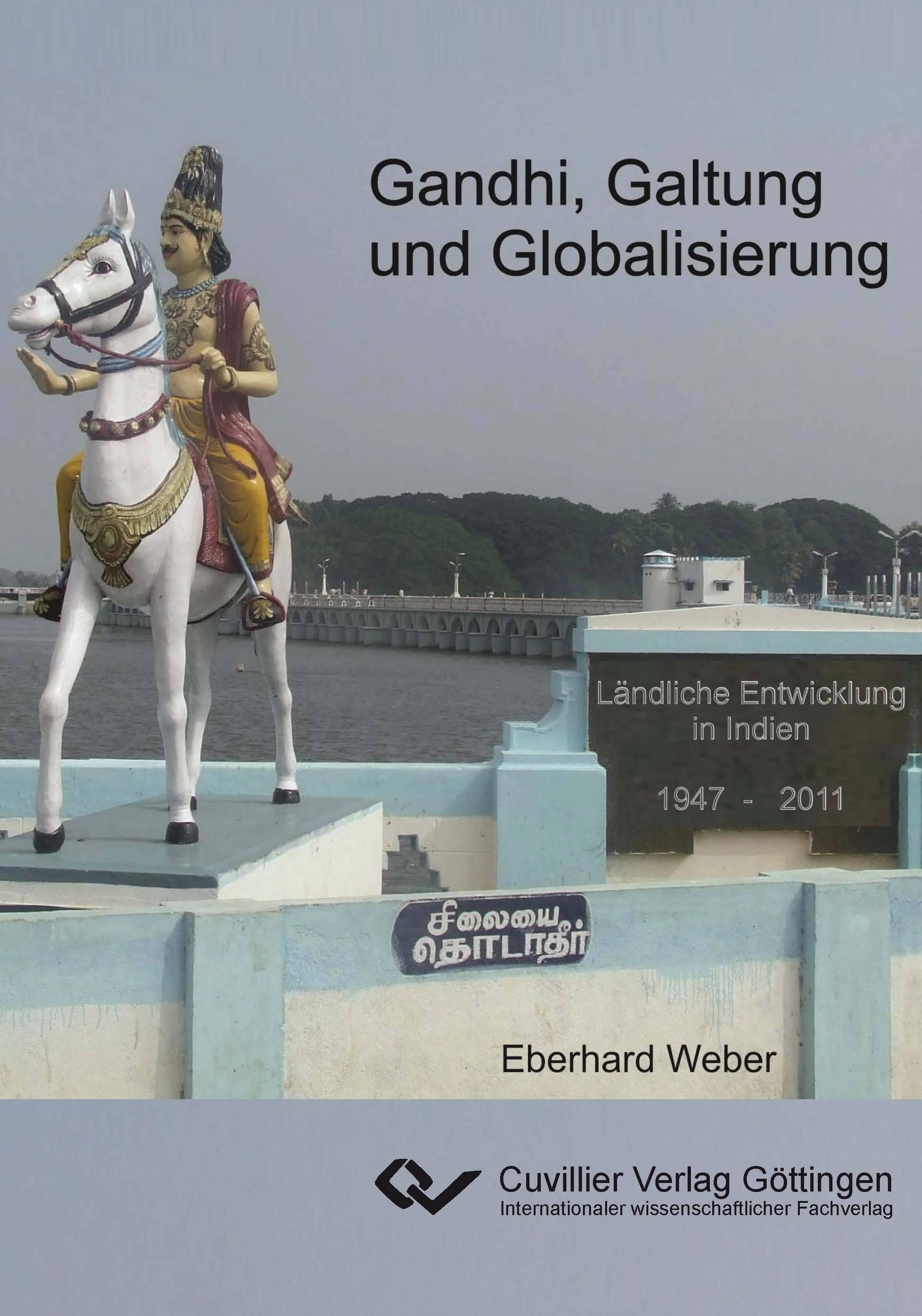 Vorderes Coverbild Gandhi, Galtung und Globalisierung