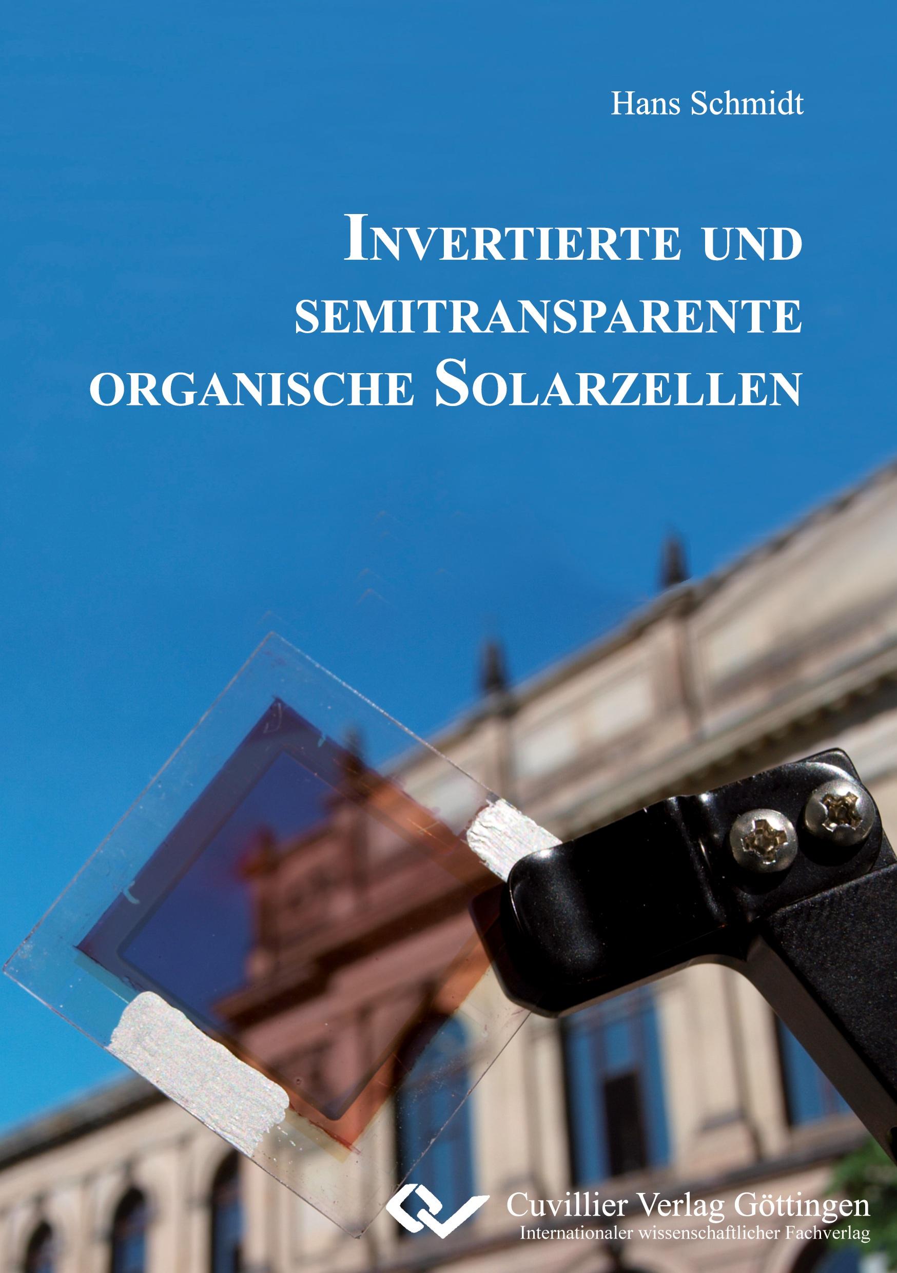 Vorderes Coverbild INVERTIERTE UND SEMITRANSPARENTE ORGANISCHE SOLARZELLEN