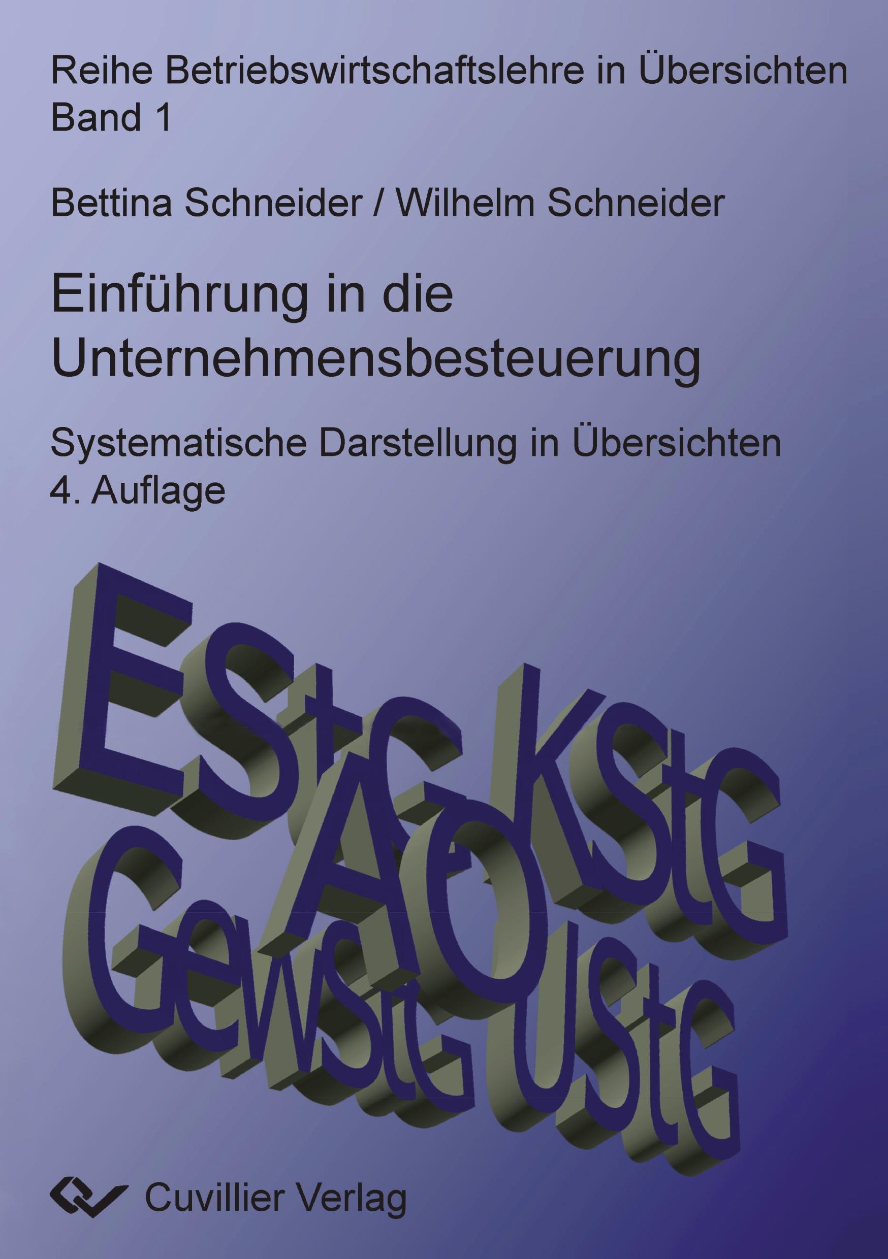 Vorderes Coverbild Einführung in die Unternehmensbesteuerung. Systematische Darstellung in Übersichten 4. Auflage
