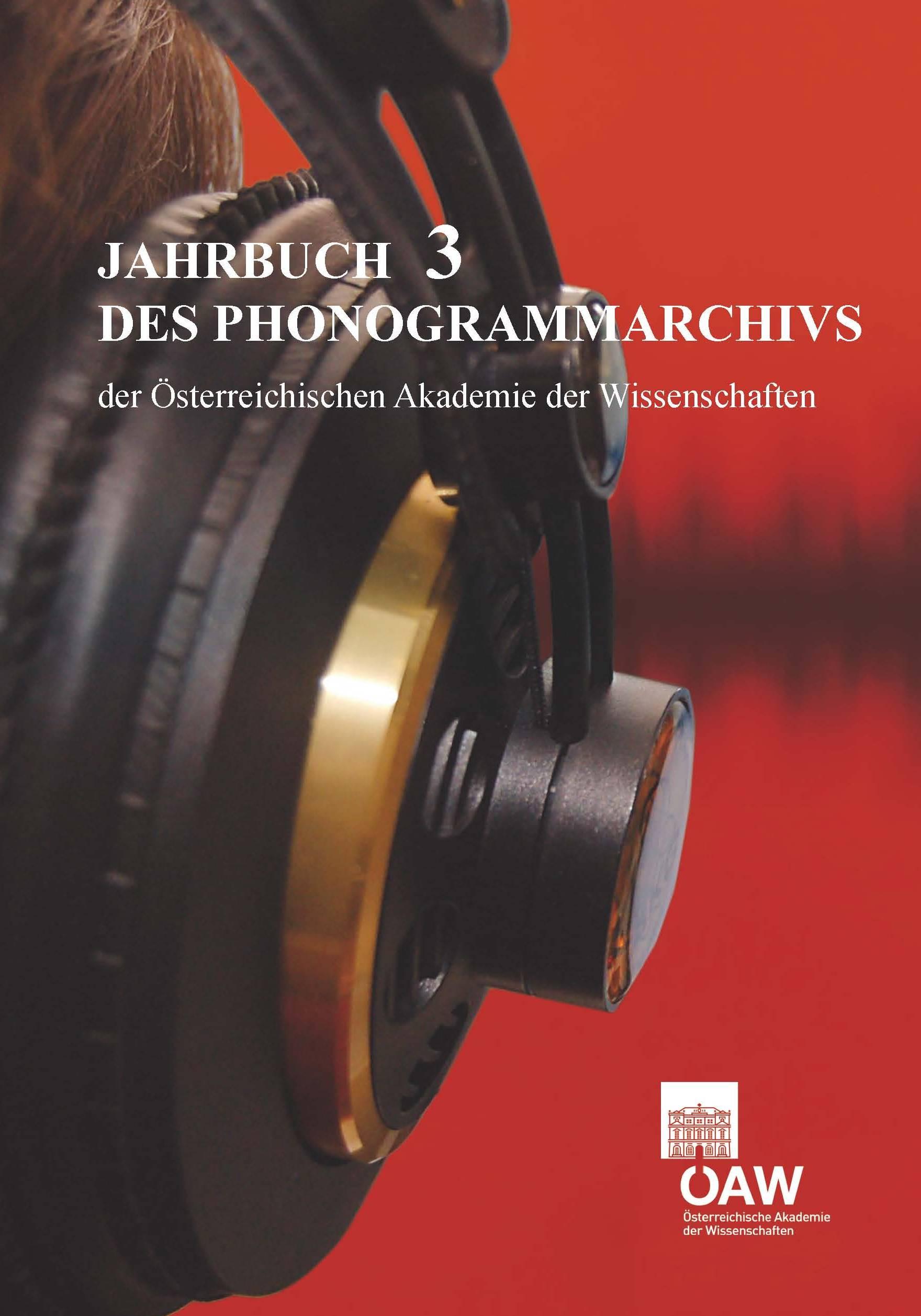 Vorderes Coverbild Jahrbuch des Phonogrammarchivs der Österreichischen Akademie der Wissenschaften3
